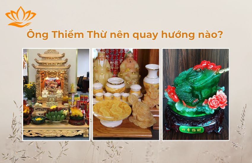 Nên đặt ông Thiềm Thừ quay hướng nào để hút tài lộc?
