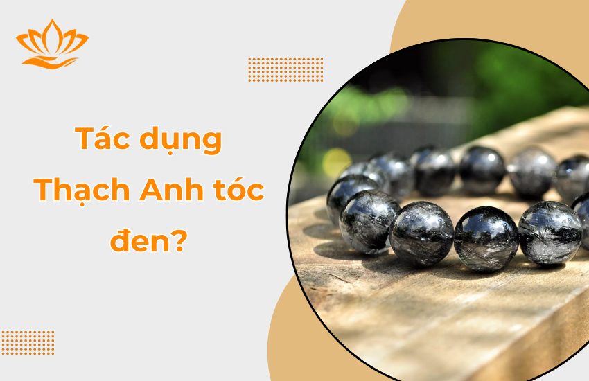 Tac dung Thach Anh toc den
