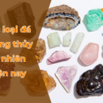 cac loai da phong thuy tu nhien hien nay