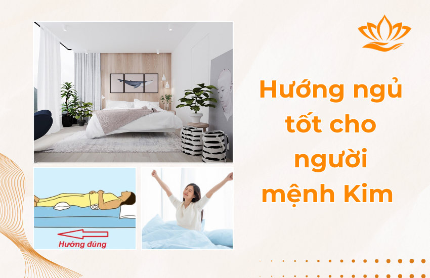 huong ngu tot cho nguoi menh Kim