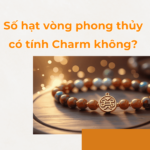 so hat vong phong thuy co tinh charm khong