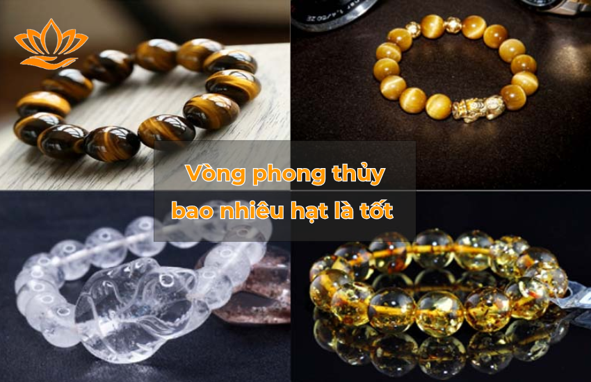 vong phong thuy bao nhieu hat la tot